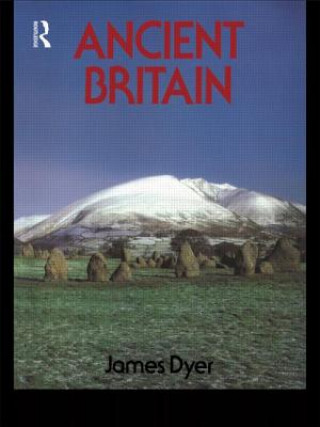 Kniha Ancient Britain James Dyer