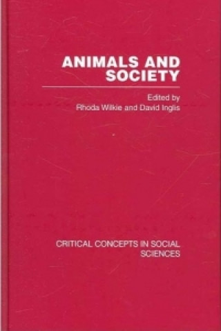 Kniha Animals and Society Rhoda Wilkie