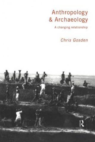 Carte Anthropology and Archaeology Chris Gosden