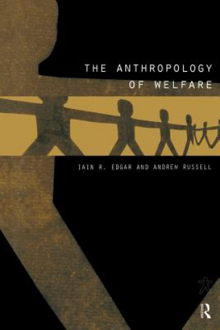 Könyv Anthropology of Welfare 