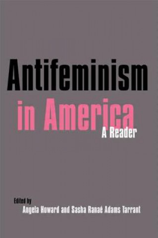 Carte Antifeminism in America Tarrant Adams