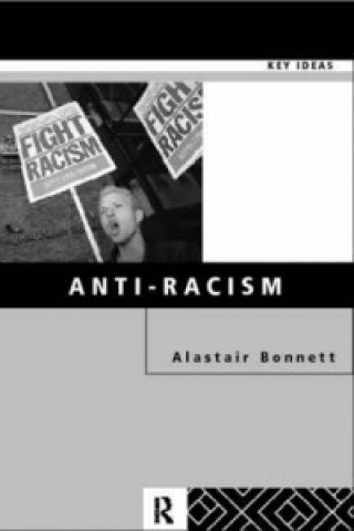 Kniha Anti-Racism Alastair Bonnett