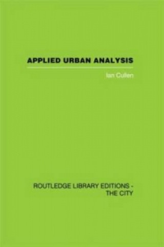 Kniha Applied Urban Analysis Ian Cullen