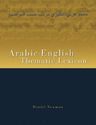 Livre Arabic-English Thematic Lexicon Daniel L. Newman