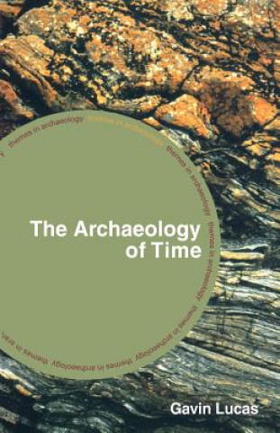 Book Archaeology of Time Gavin Lucas