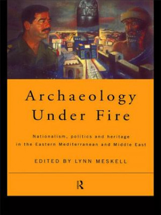 Carte Archaeology Under Fire Lynn Meskell