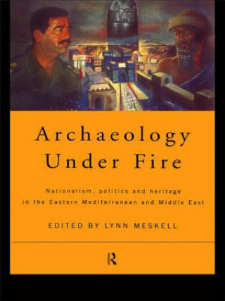 Book Archaeology Under Fire Lynn Meskell