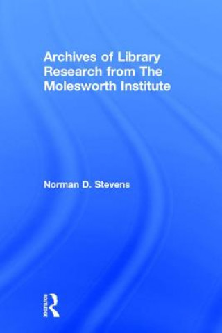 Carte Archives of Library Research from the Molesworth Institute Peter Gellatly