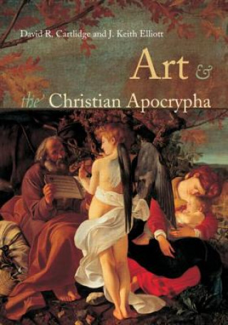 Book Art and the Christian Apocrypha David R. Cartlidge