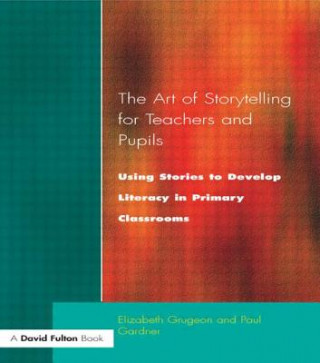 Buch Art of Storytelling for Teachers and Pupils Paul Gardner