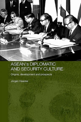 Buch ASEAN's Diplomatic and Security Culture Jurgen Haacke