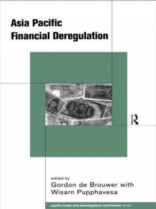 Carte Asia-Pacific Financial Deregulation Gordon De Brouwer