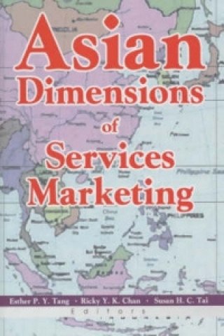 Carte Asian Dimensions of Services Marketing Susan H. C. Tai