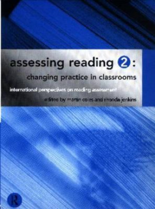 Kniha Assessing Reading 2: Changing Practice in Classrooms Jenkins