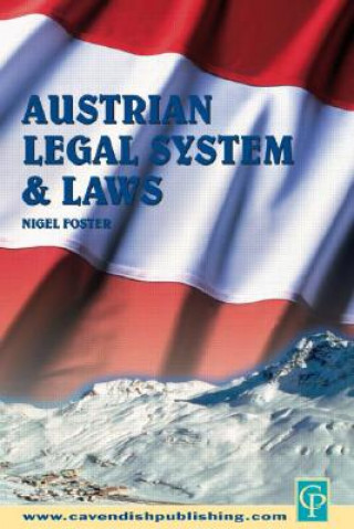 Kniha Austrian Legal System and Laws Nigel Foster