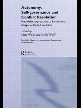 Carte Autonomy, Self Governance and Conflict Resolution Marc Weller