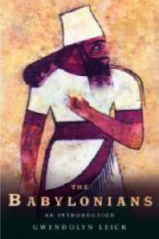 Könyv Babylonians Gwendolyn Leick