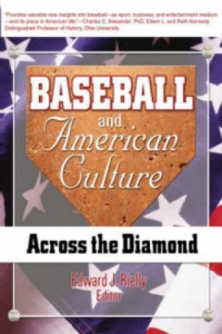 Knjiga Baseball and American Culture Martin J. Manning