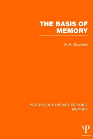 Buch Basis of Memory W.R. Bousfield