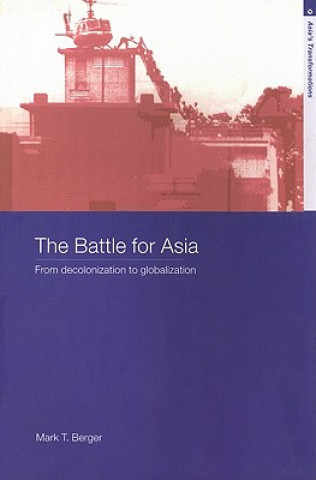 Könyv Battle for Asia Mark T. Berger