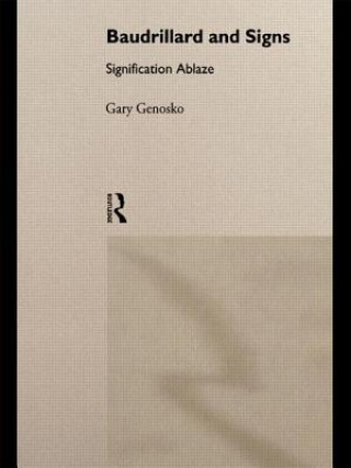 Carte Baudrillard and Signs Gary Genosko