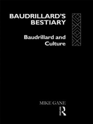 Livre Baudrillard's Bestiary Michael Gane