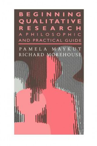 Könyv Beginning Qualitative Research Richard E. Morehouse