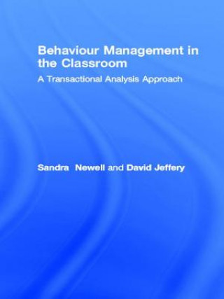 Kniha Behaviour Management in the Classroom David Jeffery