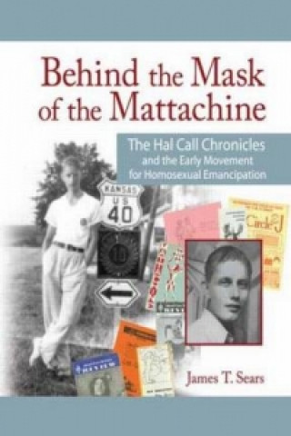 Carte Behind the Mask of the Mattachine James T. Sears