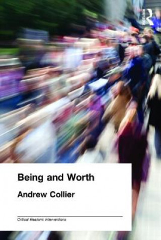 Kniha Being and Worth Andrew Collier
