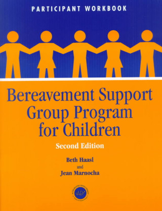 Книга Bereavement Support Group Program for Children Beth Haasl