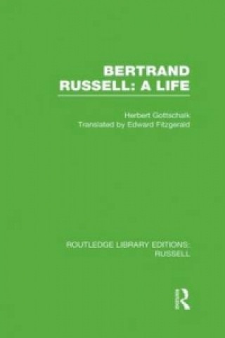 Könyv Bertrand Russell: A Life Herbert Gottschalk