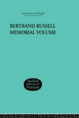 Книга Bertrand Russell Memorial Volume George W. Roberts