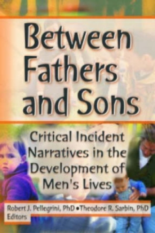 Libro Between Fathers and Sons Theodore R. Sarbin