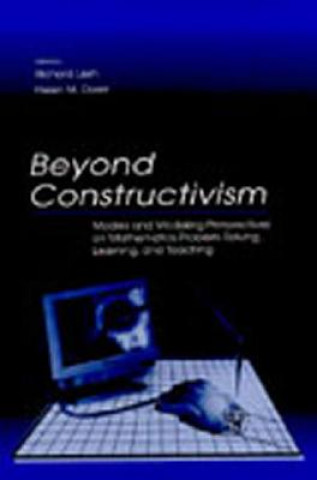 Carte Beyond Constructivism Richard A. Lesh