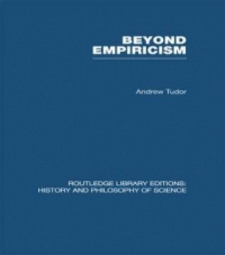 Книга Beyond Empiricism Andrew Tudor