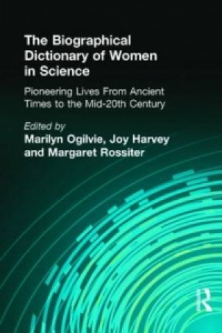 Carte Biographical Dictionary of Women in Science Marilyn Ogilvie