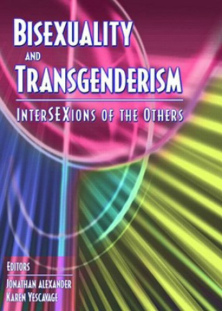 Carte Bisexuality and Transgenderism Jonathan Alexander