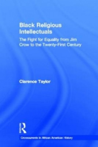 Kniha Black Religious Intellectuals Clarence Taylor