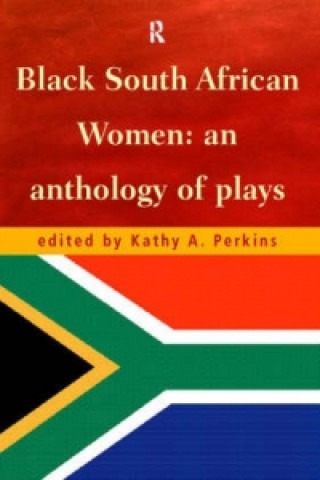 Kniha Black South African Women Kathy Perkins