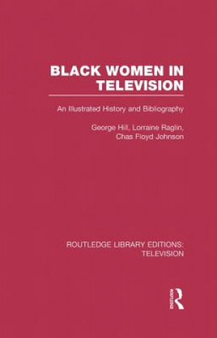 Книга Black Women in Television Chas Floyd Johnson