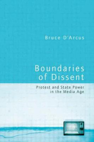 Buch Boundaries of Dissent Bruce D'Arcus