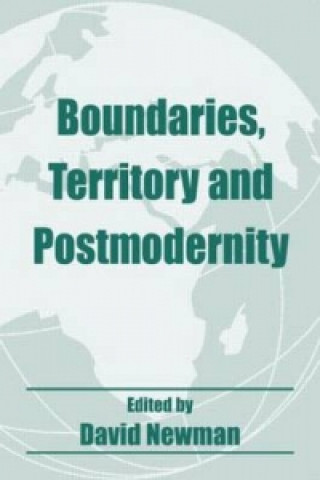 Kniha Boundaries, Territory and Postmodernity David Newman