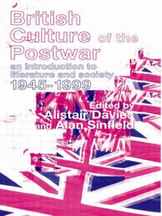 Kniha British Culture of the Post-War Alastair Davies