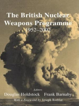Carte British Nuclear Weapons Programme, 1952-2002 Dr Frank Barnaby