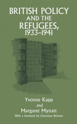 Könyv British Policy and the Refugees, 1933-1941 Margaret Mynatt