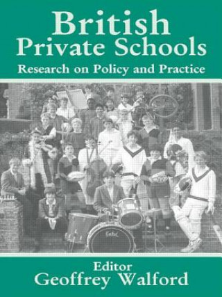 Книга British Private Schools Geoffrey Walford