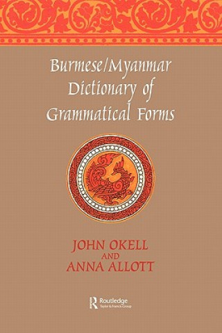 Carte Burmese (Myanmar) Dictionary of Grammatical Forms John Okell