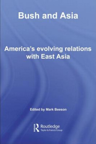 Kniha Bush and Asia Mark Beeson