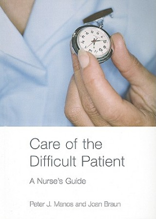 Книга Care of the Difficult Patient Joan Braun